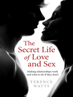 cover image of The Secret Life of Love and Sex